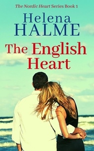  Helena Halme - The English Heart - The Nordic Heart Romance Series, #1.