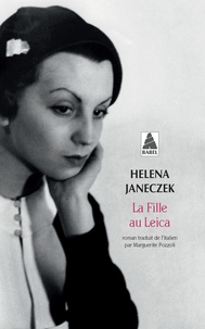 Helena Janeczek - La fille au Leica.