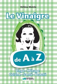 Le vinaigre de A à Z