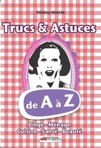 Trucs & Astuces de A à Z