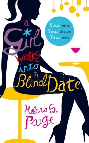 A Girl Walks into a Blind Date. Choose Your Own Erotic Destiny