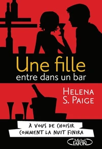 Une fille entre dans un bar...