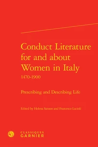 Conduct literature for and about women in italy 1470-1900