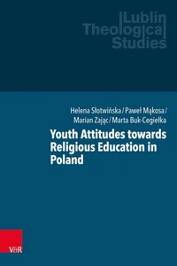 Youth Attitudes towards Religious Education in Poland