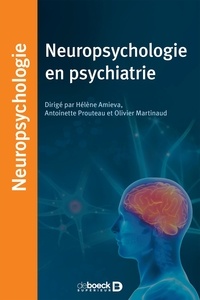 Téléchargez des manuels électroniques gratuitement Neuropsychologie en psychiatrie
