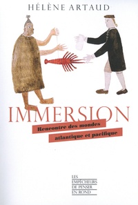 Hélène Artaud - Immersion - Rencontre des mondes atlantique et pacifique.