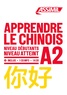 Hélène Arthus - Apprendre le chinois - Niveau débutant A2. 1 CD audio MP3