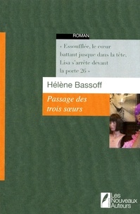 Hélène Bassoff - Passage des trois soeurs.