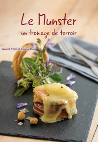 Le munster, un fromage de terroir