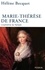 Marie-Thérèse de France. L'orpheline du Templer