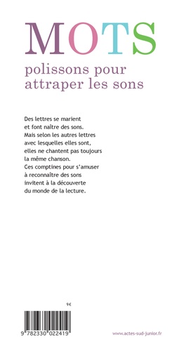 Mots polissons pour attraper les sons