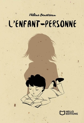 Hélène Benetreau - L'enfant-personne.