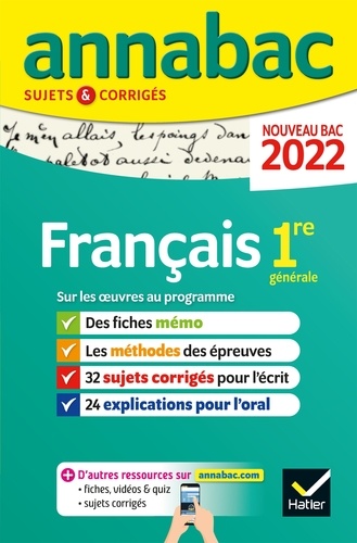 Annales du bac Annabac 2022 Français 1re générale. méthodes & sujets corrigés nouveau bac