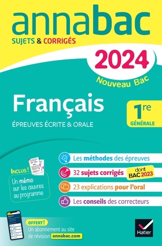 Annales du bac Annabac 2024 Français 1re générale (bac de français écrit & oral). sur les oeuvres au programme 2023-2024