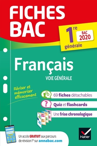 Hélène Bernard et Denise Huta - Fiches bac  Français 1re générale Bac 2020 - nouveau programme Première.