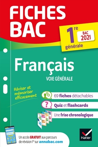Fiches bac Français 1re générale Bac 2021. nouveau programme de Première 2020-2021