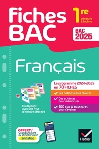 Hélène Bernard et Denise Maréchal - Fiches bac Français 1re générale & techno Bac 2025 - avec les oeuvres au programme 2024-2025.