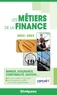 Hélène Bienaimé et Marie-Lorène Giniès - Les métiers de la finance - Banque, assurance, comptabilité, gestion....