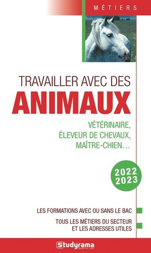 Travailler avec les animaux  Edition 2021-2022