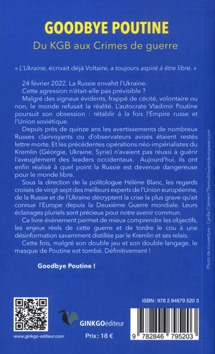 Goodbye Poutine. Du KGB aux crimes de guerre - Occasion