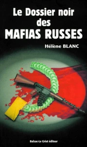 Le dossier noir des mafias russes