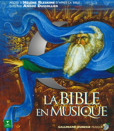 Hélène Bleskine et André Dussollier - La Bible en musique - L'Ancien et le Nouveau Testament. 2 CD audio