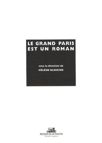Hélène Bleskine - Le Grand Paris est un roman.