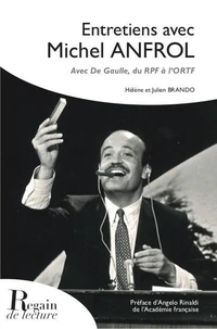 Michel Anfrol, du RPF à l'ORTF