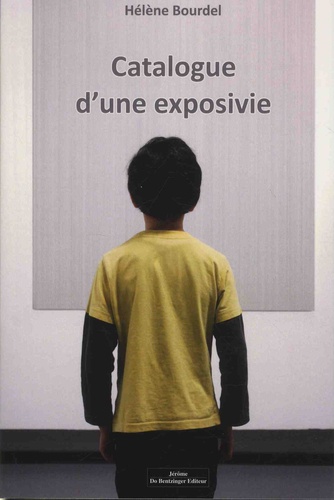 Hélène Bourdel - Catalogue d'un Exposivie.