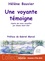 Une voyante témoigne d'après des notes recueillies par Simone Saint-Clair