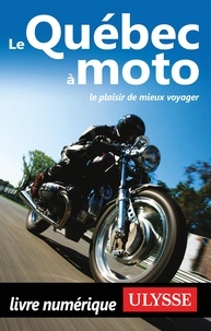 Hélène Boyer et Odile Mongeau - Le Québec à moto.