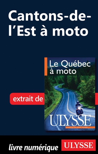 Hélène Boyer et Odile Mongeau - Le Québec à moto - Chap. Canton de l'est.