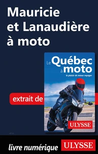 Mauricie et Lanaudière à moto