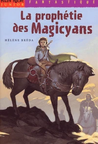 La prophétie des Magycians