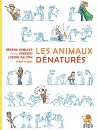 Hélène Bruller et  Vercors - Les animaux dénaturés.