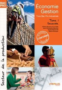 Economie-Gestion 2e Tous Bac Pro Industriels - Tome 1.pdf