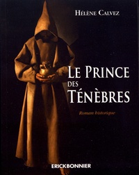 Hélène Calvez - Le prince des ténèbres.