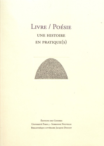 Livre / Poésie : une histoire en pratique(s) de Hélène Campaignolle-Catel -  Grand Format - Livre - Decitre