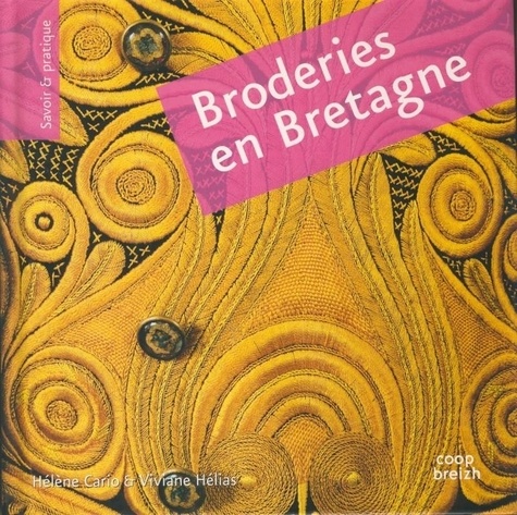 Broderies en Bretagne. Broderie pleine