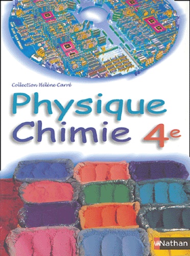 Hélène Carré-Montréjaud - Physique Chimie 4e.