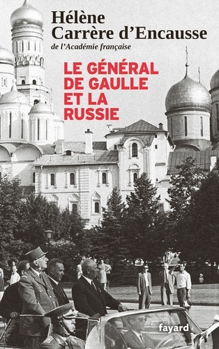 Le général de Gaulle et la Russie - Occasion