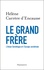 Le grand frère. L'Union soviétique et l'Europe soviétisée