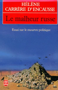 LE MALHEUR RUSSE.