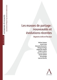 Hélène Casman et André Culot - Les masses de partage : nouveautés et évolutions récentes - Aspects civils et fiscaux.