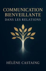 Communication Bienveillante dans les Relations