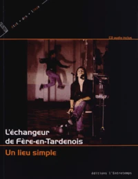 L'échangeur de Fère-en-Tardenois