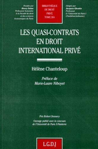 Hélène Chanteloup - Les quasi-contrats en droit international privé.