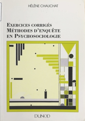 Exercices corrigés : méthode d'enquête en psychosociologie