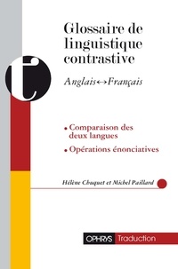 Hélène Chuquet et Michel Paillard - Glossaire de linguistique contrastive anglais-français.
