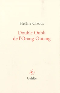 Double oubli de l'Orang-Outang